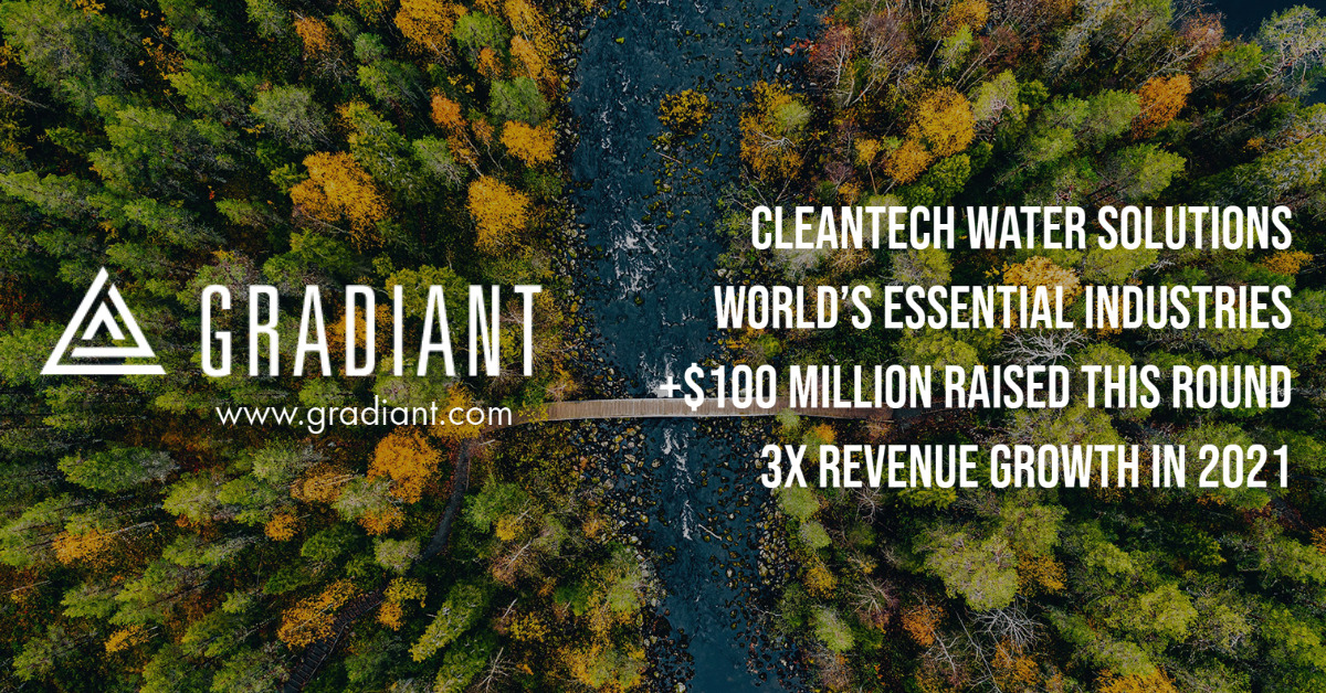 Gradiant Raises Over $100 Million in New Funding for Cleantech Water Growth